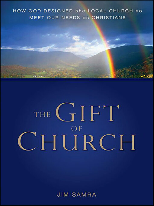 Title details for The Gift of Church by Jim Samra - Available